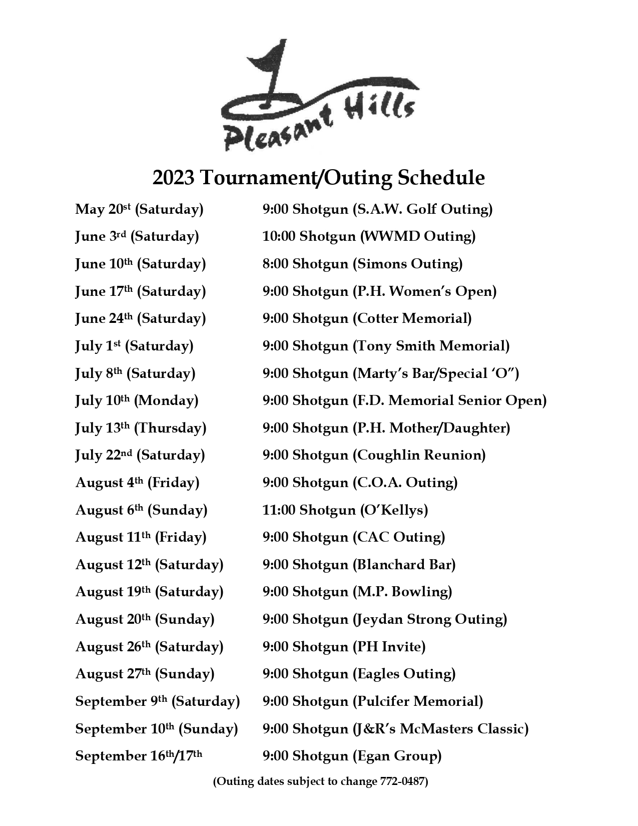 Tournament/Outing Schedule Pleasant Hills Golf Club